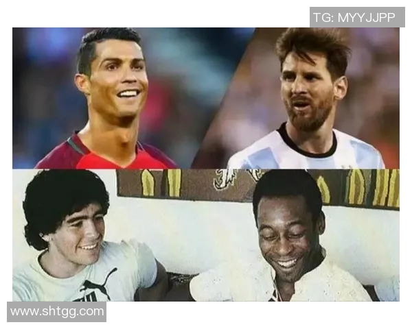 历史足球最强球员盘点从贝利到梅西谁是足坛真正的王者